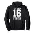 Just Who Loves 16 Years Soccer 16Th Hoodie - Novelty Apparel Men Women - T-Shirt, Sweatshirt, Hoodie