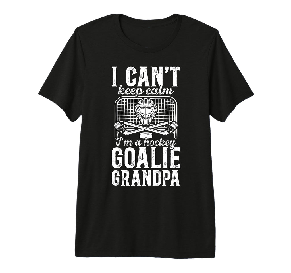 Mens Im Hockey Goalie Grandpa Ice Hockey T-Shirt - Minimalist Print Unisex - T-Shirt, Sweatshirt, Hoodie