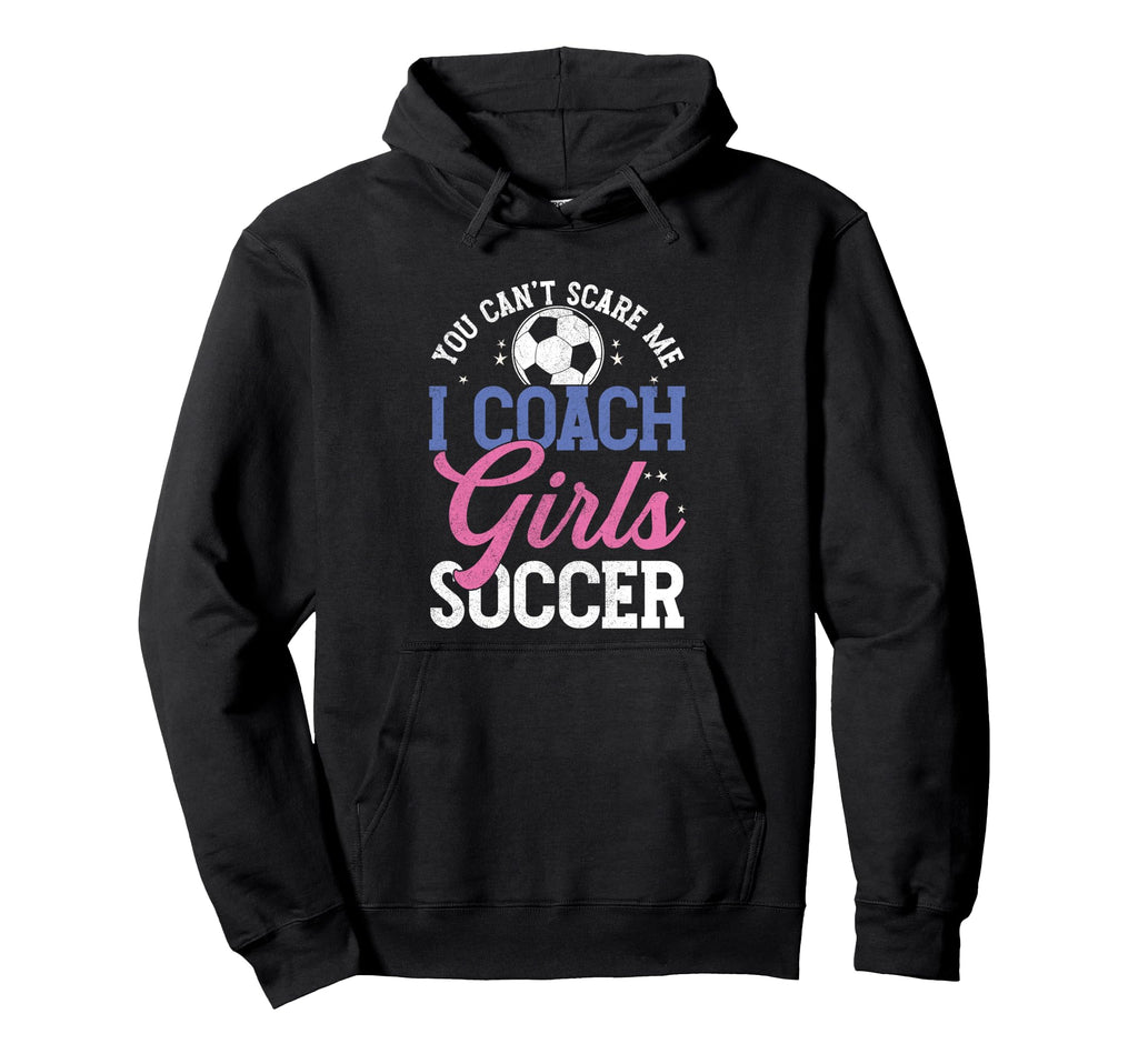 Funny I Coach Soccer Football Trainer Hoodie - Aesthetic Graphic for Adults - T-Shirt, Sweatshirt, Hoodie