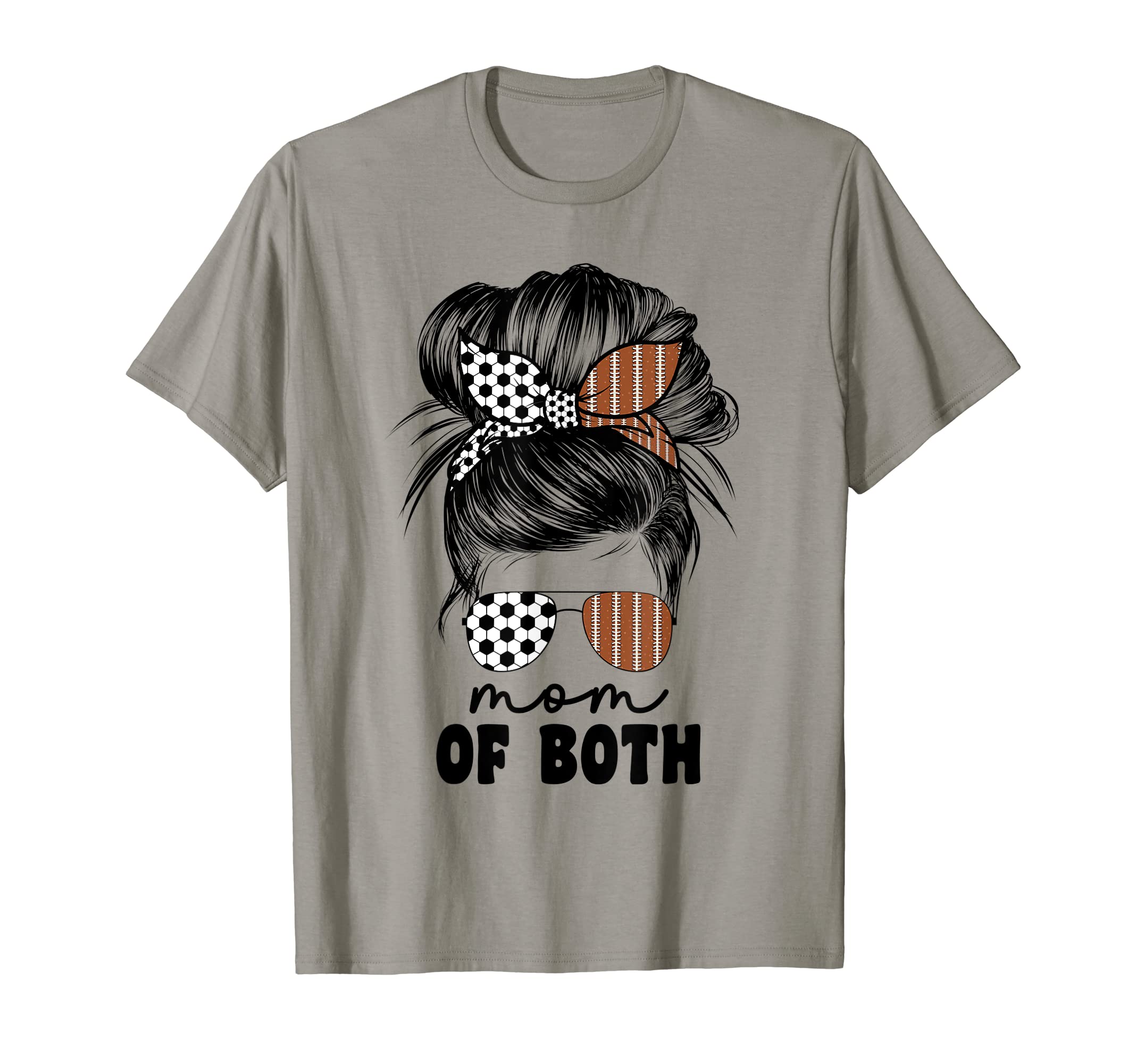 Mom Both Football And Soccer Mom Messy T-Shirt - Unique Graphic for Adults - T-Shirt, Sweatshirt, Hoodie