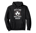 Just Who Loves Soccer Soccer Player Hoodie - Trendy Graphic for Adults - T-Shirt, Sweatshirt, Hoodie
