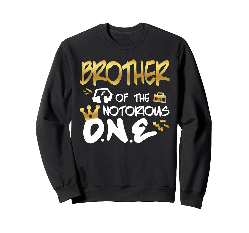 Brother Notorious One Old Sweatshirt - Casual Everyday Wear Men Women - T-Shirt, Sweatshirt, Hoodie