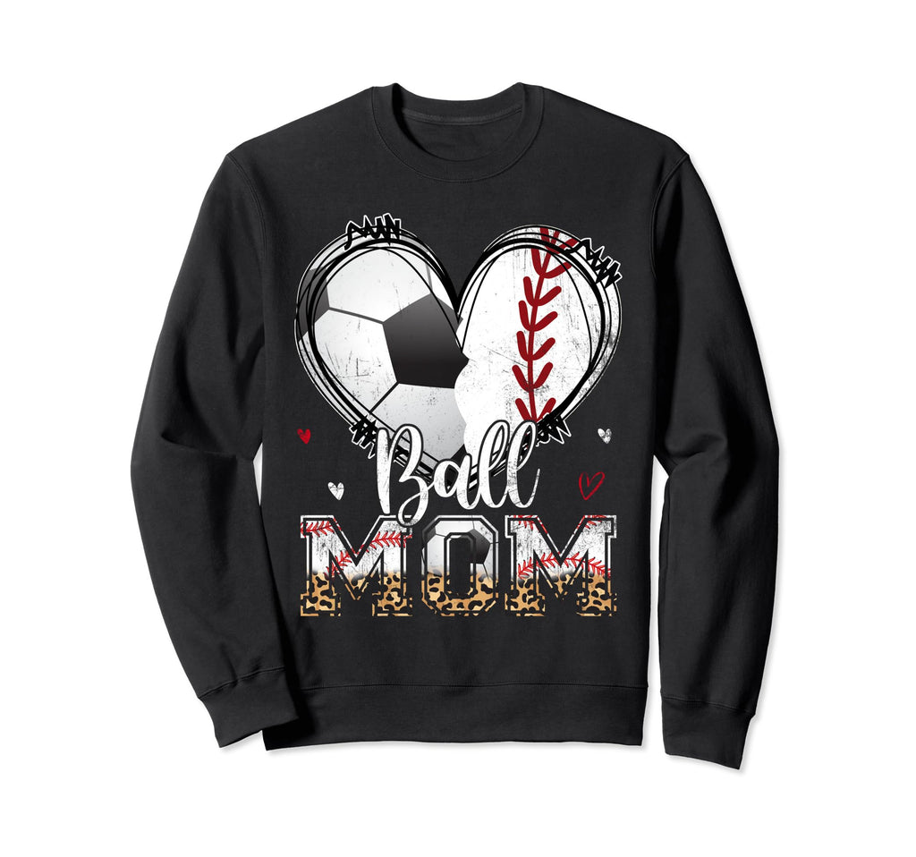 Ball Mom Baseball Soccer Heart Sweatshirt - Fun Novelty Design for Adults - T-Shirt, Sweatshirt, Hoodie