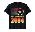 Awesome Since 2004 Soccer 22Nd Birthday T-Shirt - Trendy Graphic Unisex - T-Shirt, Sweatshirt, Hoodie