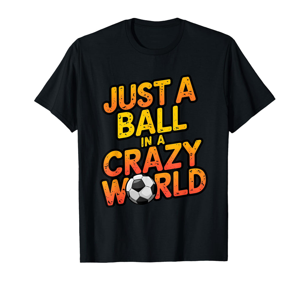 Soccer Player Soccer Sport Soccer T-Shirt - Novelty Apparel Men Women - T-Shirt, Sweatshirt, Hoodie