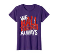 We Ball Together Always Soccer Unity T-Shirt - Custom Art Print for Adults - T-Shirt, Sweatshirt, Hoodie