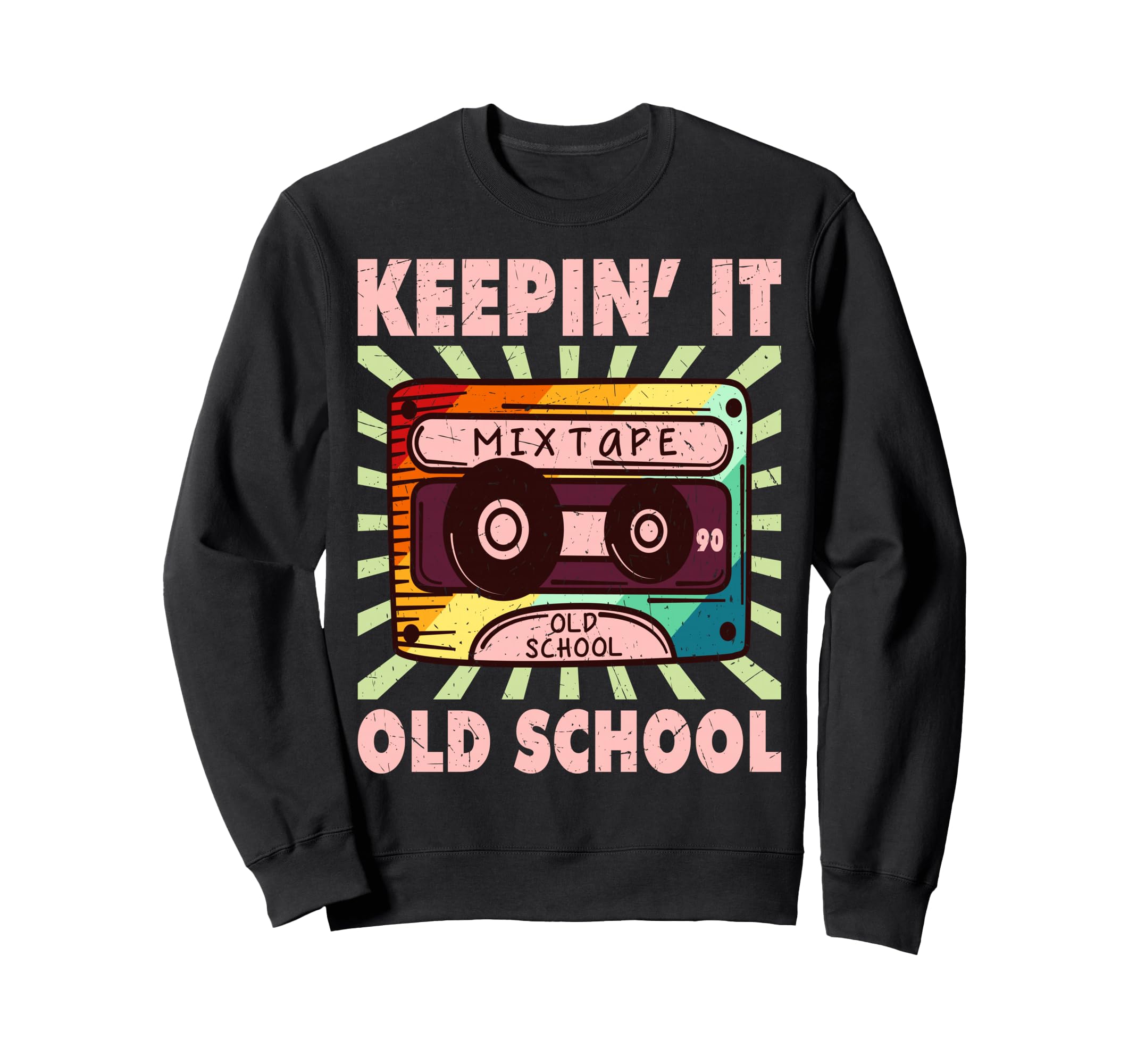 80S Birthday Party Keepin It Old Sweatshirt - Streetwear Style for Adults - T-Shirt, Sweatshirt, Hoodie