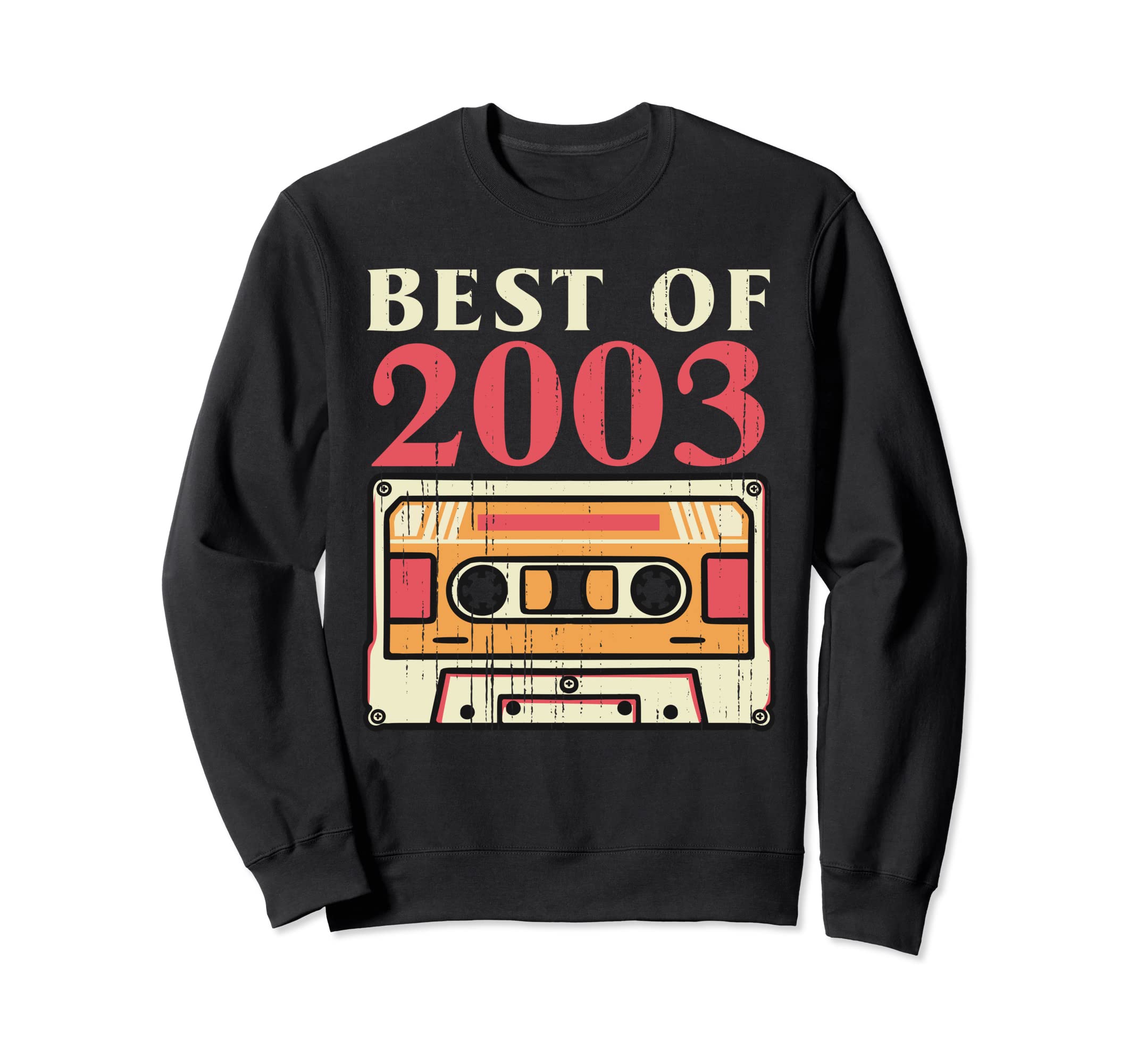 Best 2003 Cassette Tape 20 Years Sweatshirt - Custom Art Print Men Women - T-Shirt, Sweatshirt, Hoodie