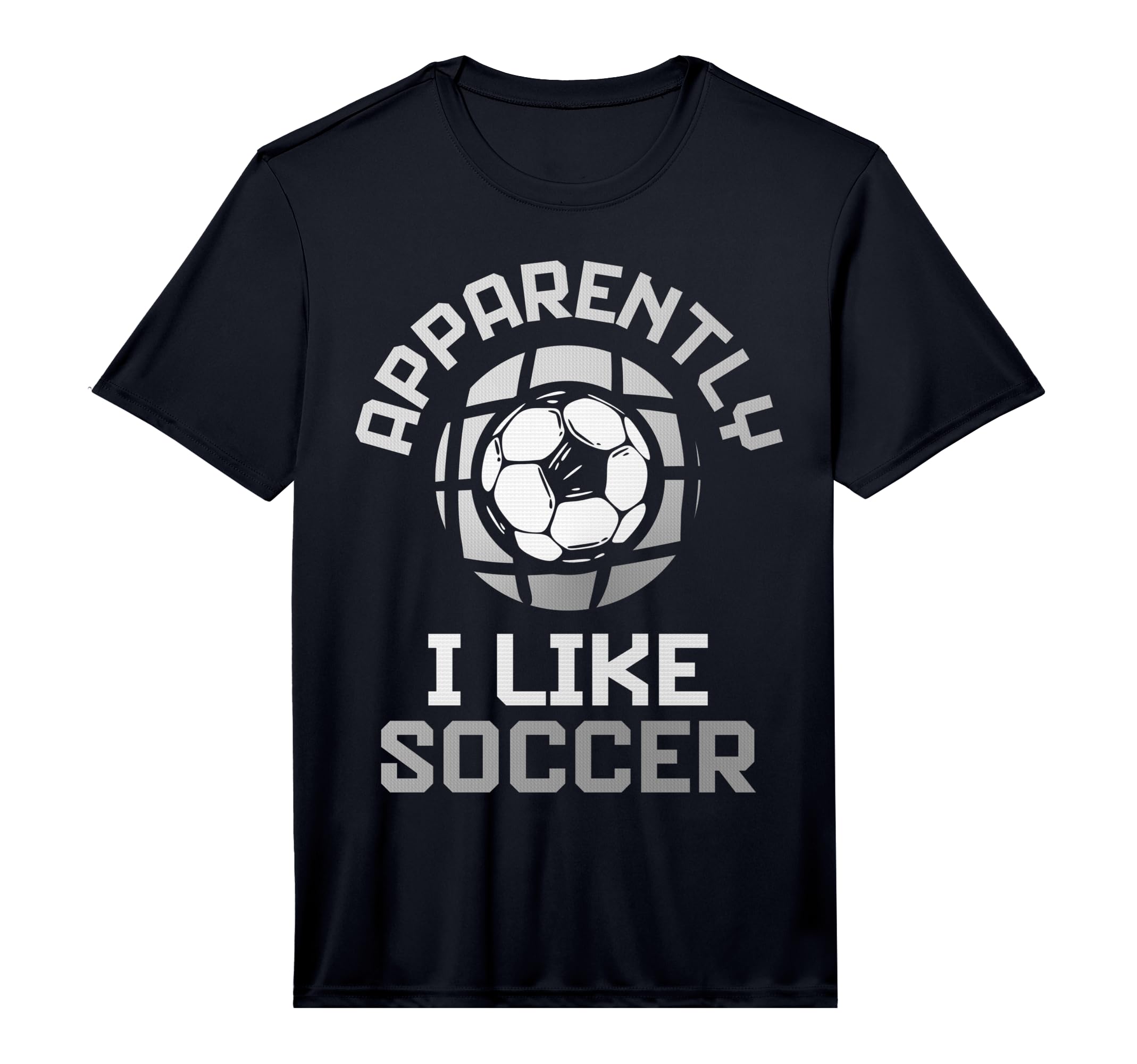 Apparently I Like Soccer Funny Game T-Shirt - Aesthetic Graphic Men Women - T-Shirt, Sweatshirt, Hoodie