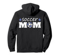 Football Sports Lover Soccer Mom Hoodie - Fun Novelty Design Men Women - T-Shirt, Sweatshirt, Hoodie