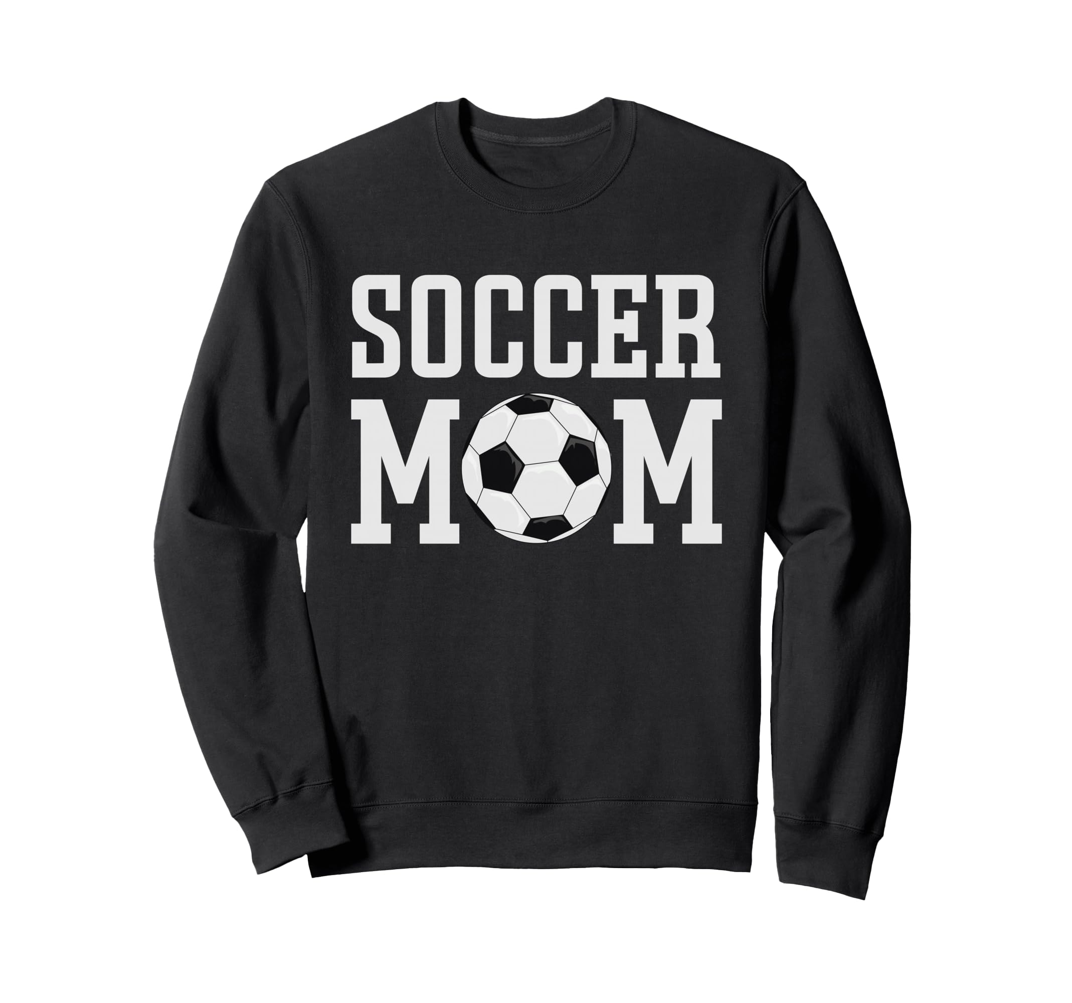 Soccer Mama Soccer Mom Sweatshirt - Novelty Apparel Men Women - T-Shirt, Sweatshirt, Hoodie
