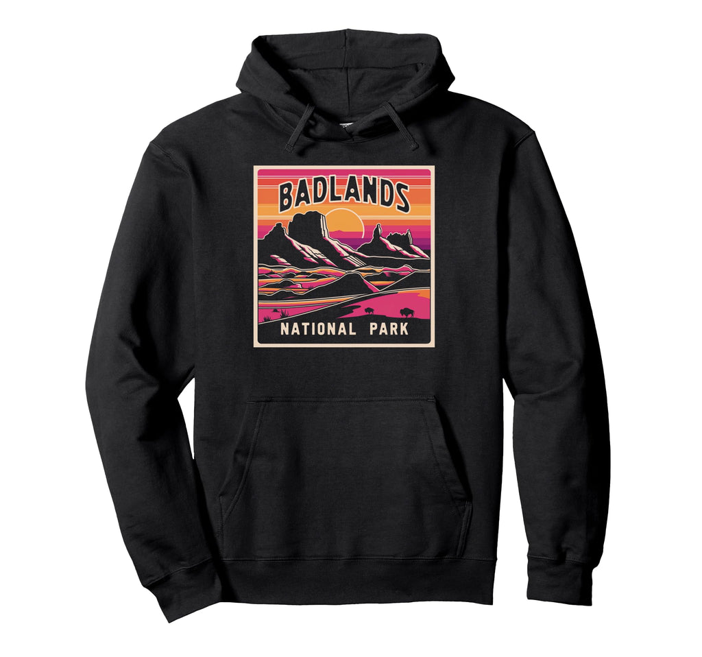 Badlands National Park South Dakota Hoodie - Fun Novelty Design Unisex - T-Shirt, Sweatshirt, Hoodie