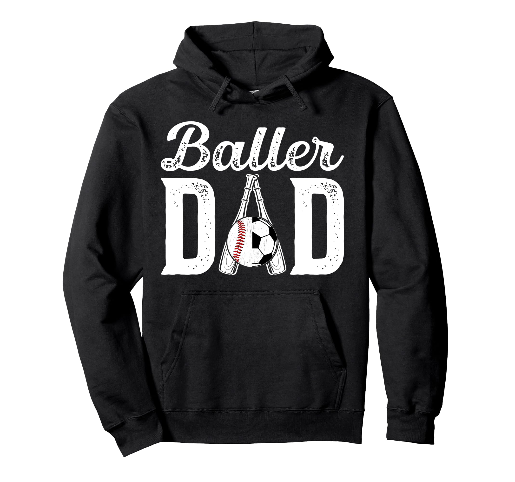 Baller Dad Proud Baseball Soccer Dad Hoodie - Trendy Graphic for Adults - T-Shirt, Sweatshirt, Hoodie