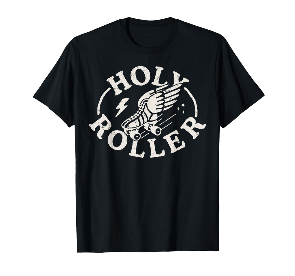 Holy Roller Skating Skater Skate Shoes T-Shirt - Trendy Graphic Men Women - T-Shirt, Sweatshirt, Hoodie