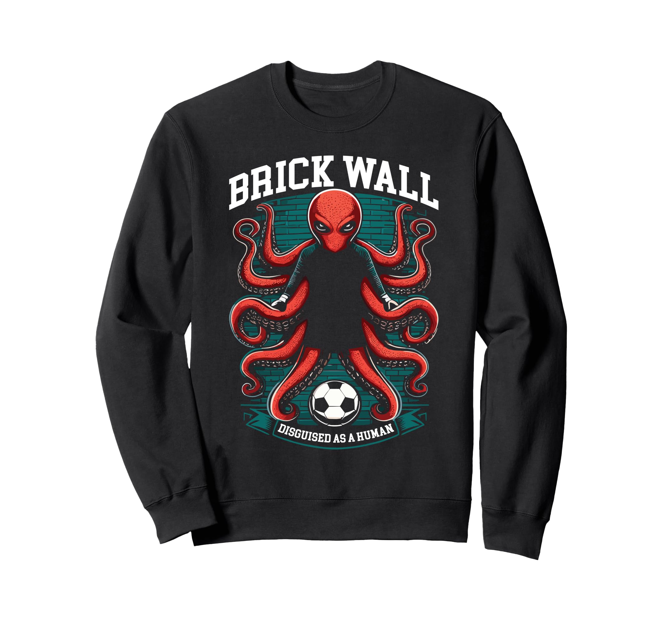 Goalkeeper Octopus Soccer Sweatshirt - Casual Everyday Wear for Adults - T-Shirt, Sweatshirt, Hoodie