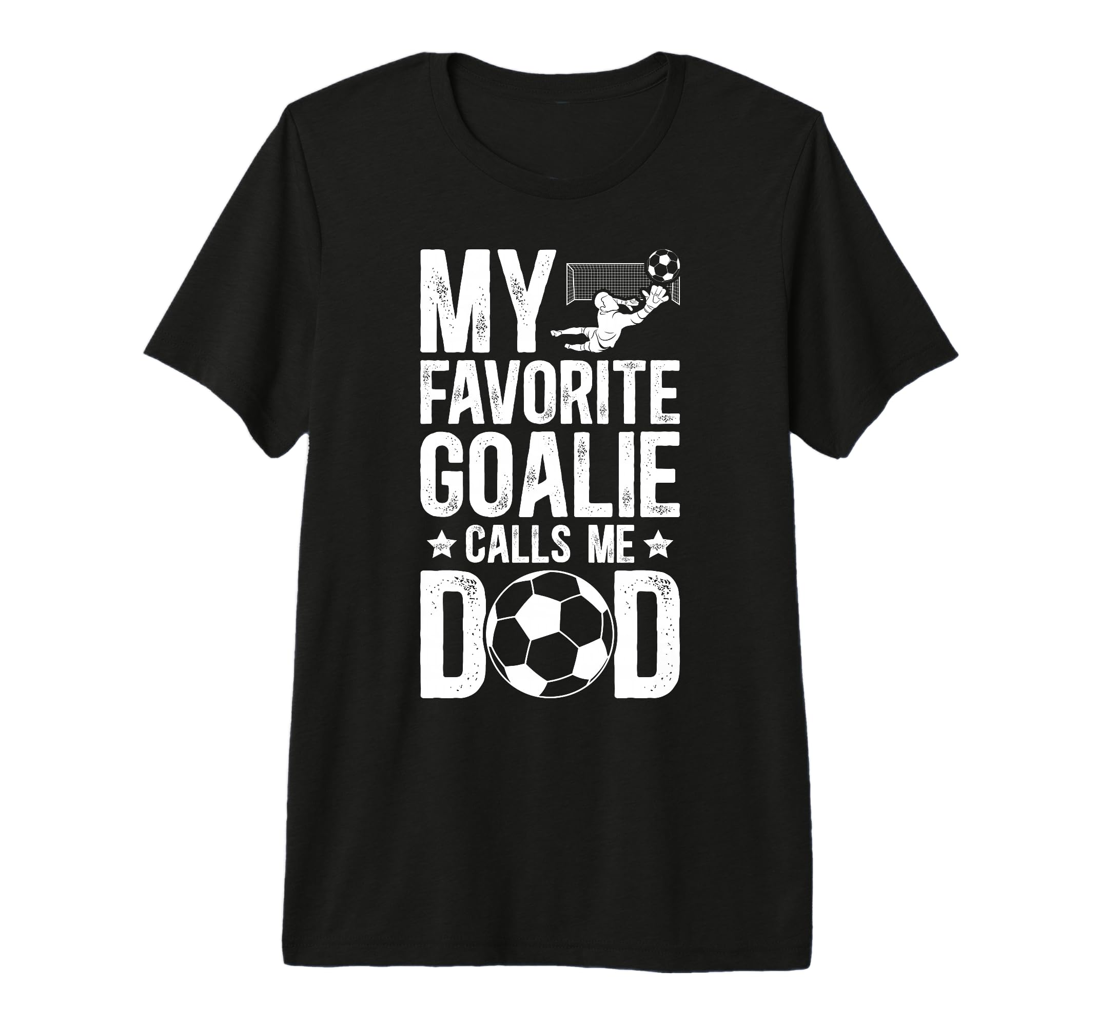 Mens Proud Soccer Goalie Dad Soccer T-Shirt - Custom Art Print Unisex - T-Shirt, Sweatshirt, Hoodie