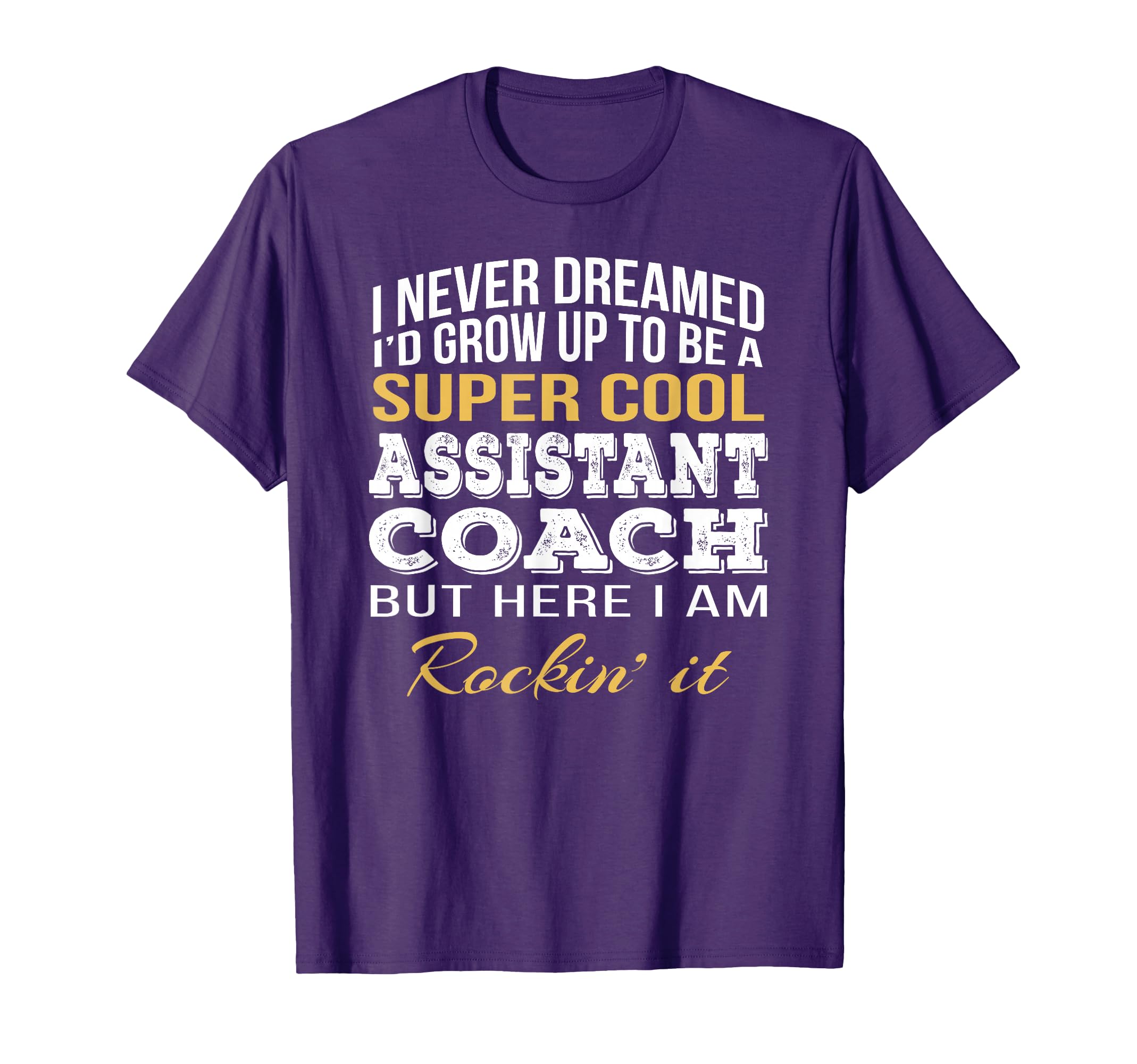 Assistant Coach Funny Gift Thank You T-Shirt - Graphic Print Men Women - T-Shirt, Sweatshirt, Hoodie