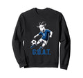 Goat Soccer Player G O T Greatest Sweatshirt - Unique Graphic Unisex - T-Shirt, Sweatshirt, Hoodie