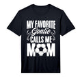 Mens My Favorite Goalie Calls Me Mom T-Shirt - Graphic Print Men Women - T-Shirt, Sweatshirt, Hoodie