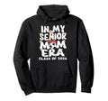 My Senior Mom Era Groovy Soccer Senior Hoodie - Trendy Graphic Men Women - T-Shirt, Sweatshirt, Hoodie