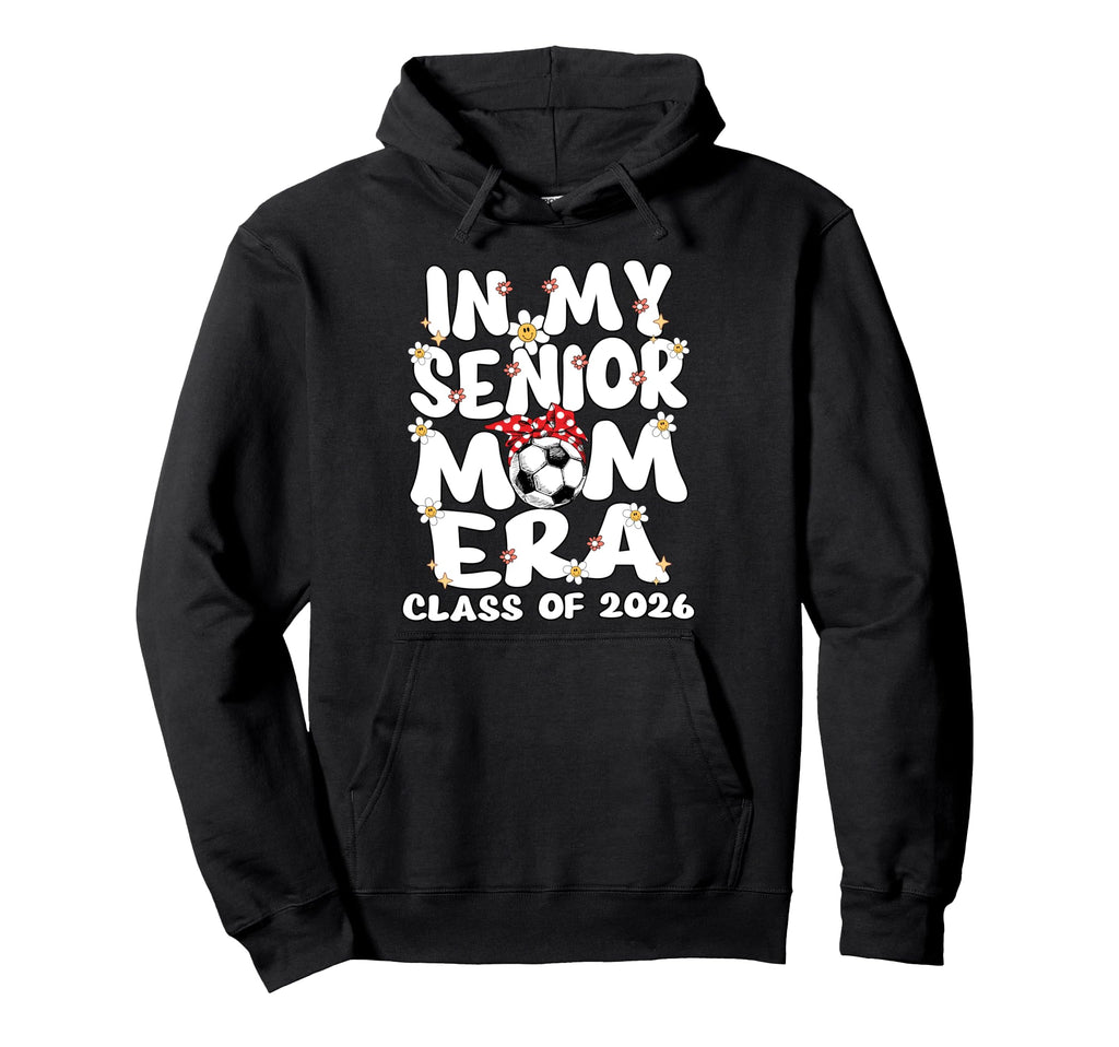 My Senior Mom Era Groovy Soccer Hoodie - Aesthetic Graphic for Adults - T-Shirt, Sweatshirt, Hoodie
