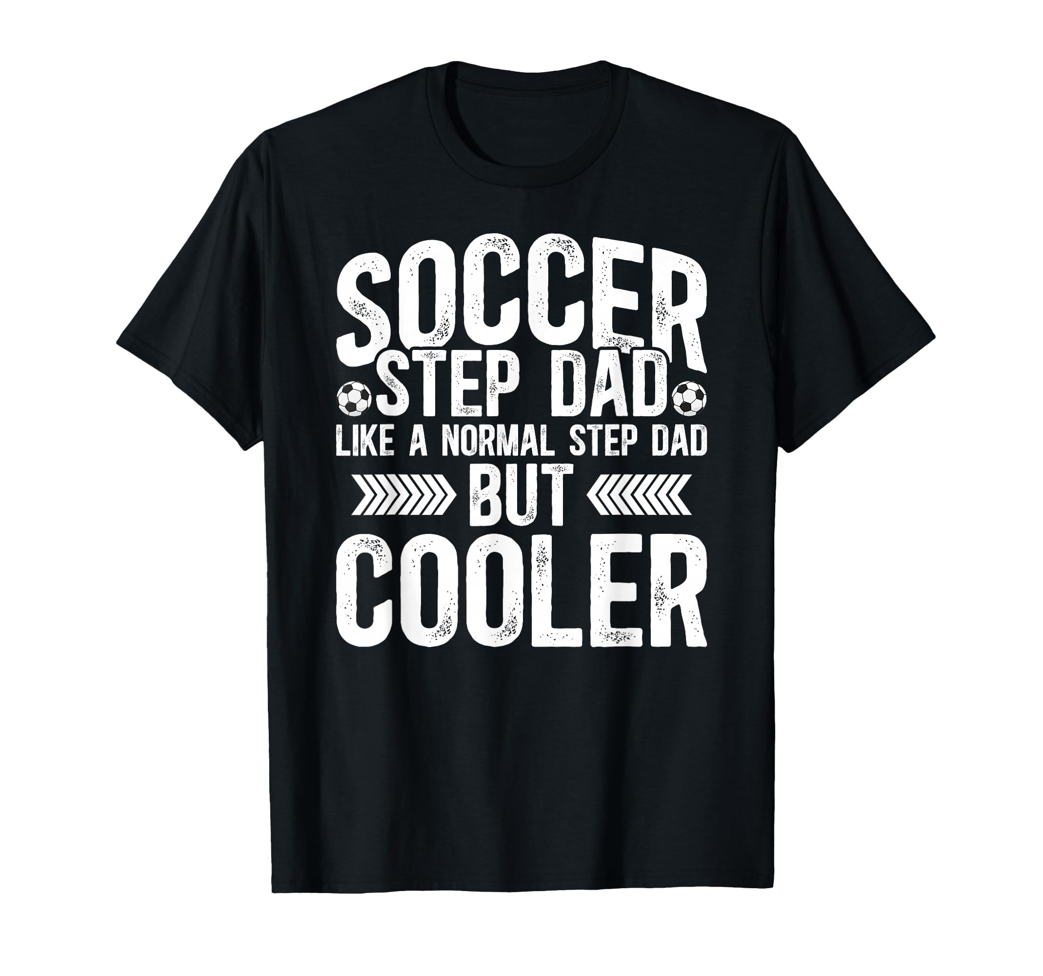 Soccer Step Dad Soccer Player T-Shirt - Novelty Apparel for Adults - T-Shirt, Sweatshirt, Hoodie