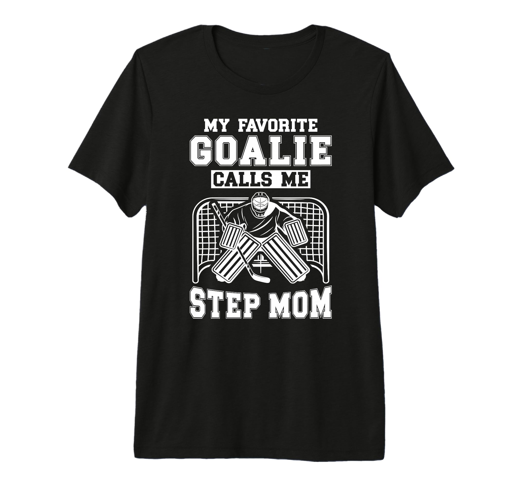 Proud Hockey Goalie Step Mom Hockey T-Shirt - Minimalist Print Men Women - T-Shirt, Sweatshirt, Hoodie
