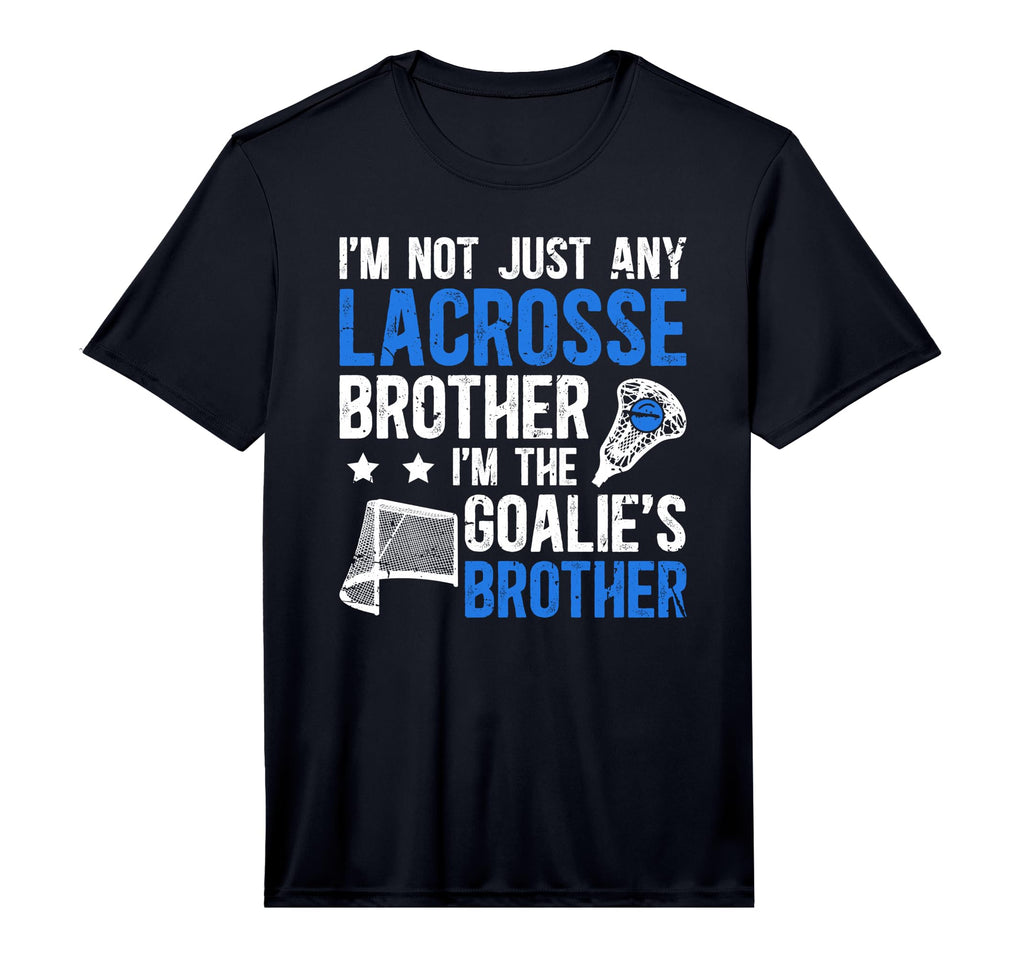 Im Lacrosse Goalie Brother Lacrosse T-Shirt - Unique Graphic Unisex - T-Shirt, Sweatshirt, Hoodie