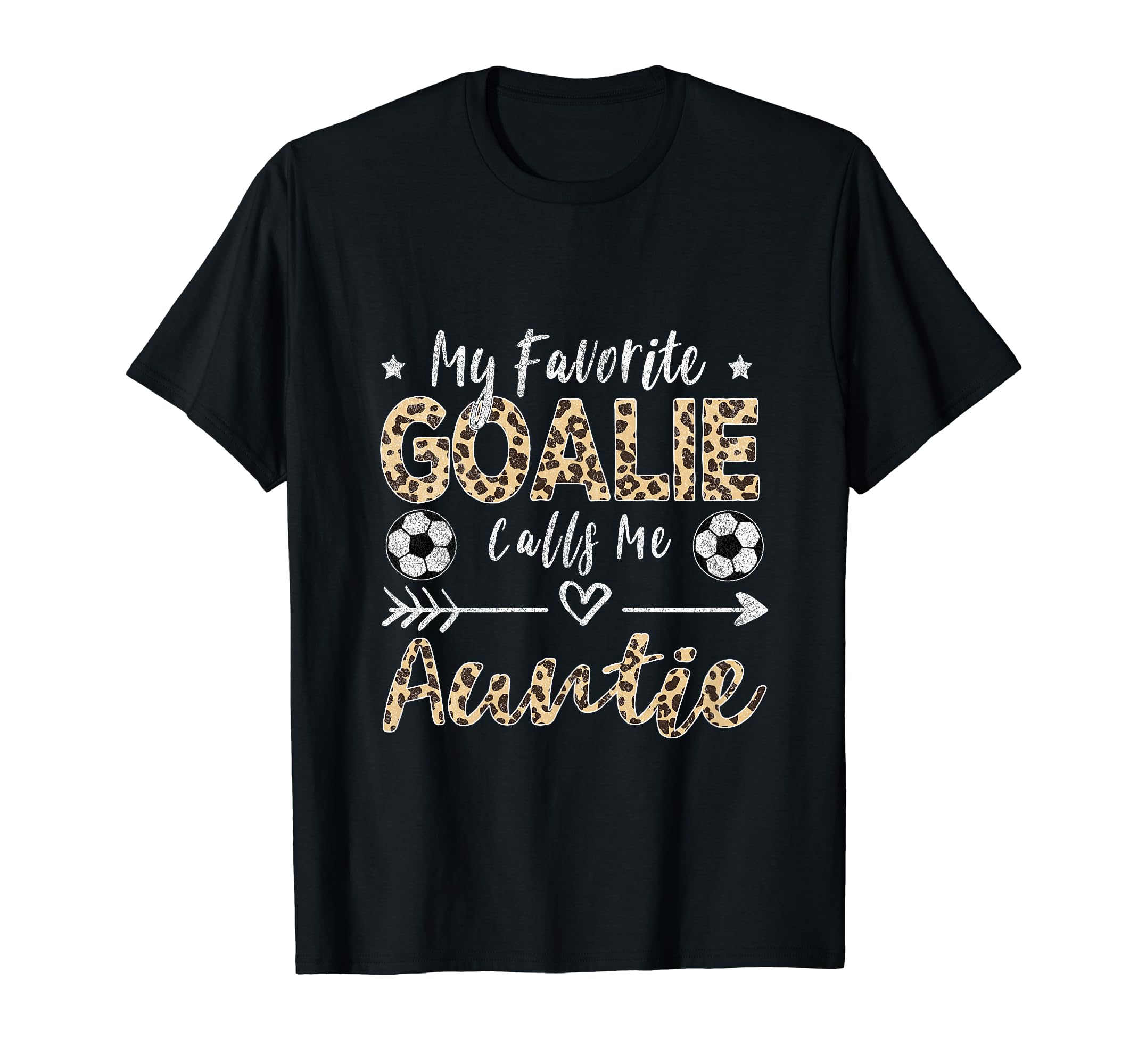 My Favorite Goalie Calls Me Auntie T-Shirt - Trendy Graphic for Adults - T-Shirt, Sweatshirt, Hoodie