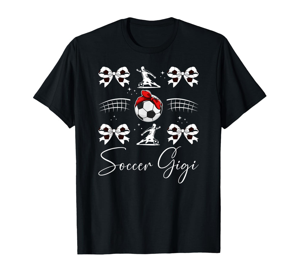 Soccer Gigi Coquette Gigi Soccer Player T-Shirt - Novelty Apparel Unisex - T-Shirt, Sweatshirt, Hoodie