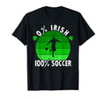 Soccer St Patricks Day 0 Irish T-Shirt - Casual Everyday Wear for Adults - T-Shirt, Sweatshirt, Hoodie