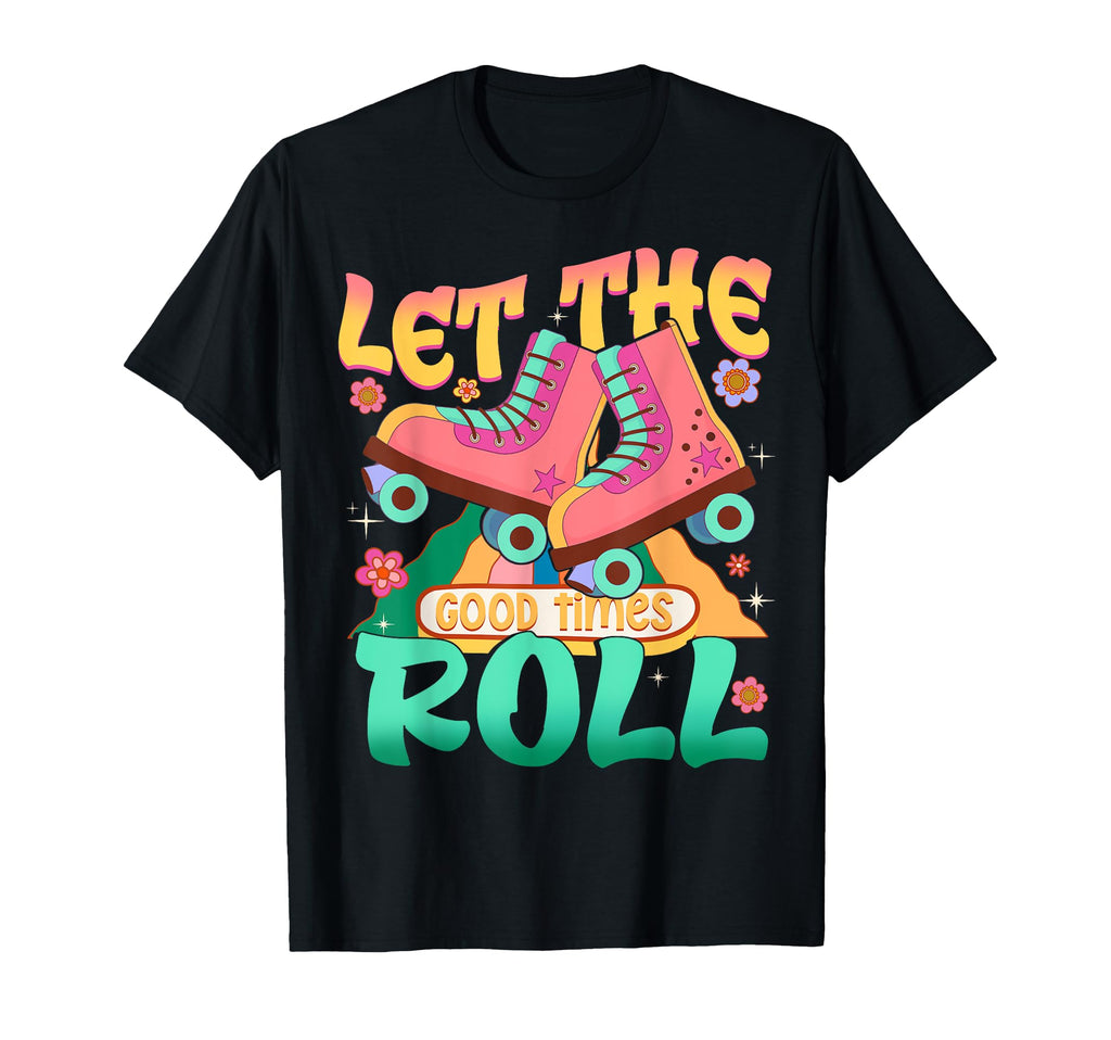 Roller Skating Skate 1970S Good Funny T-Shirt - Novelty Apparel Men Women - T-Shirt, Sweatshirt, Hoodie
