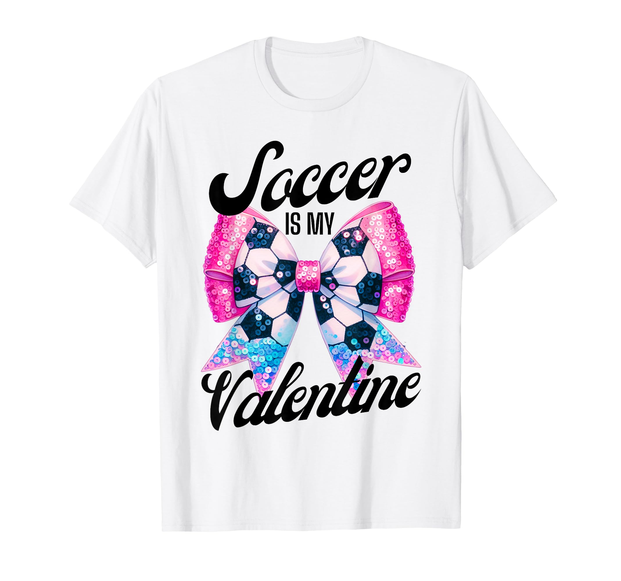 Soccer Is My Valentine Coquette Bow T-Shirt - Aesthetic Graphic Men Women - T-Shirt, Sweatshirt, Hoodie