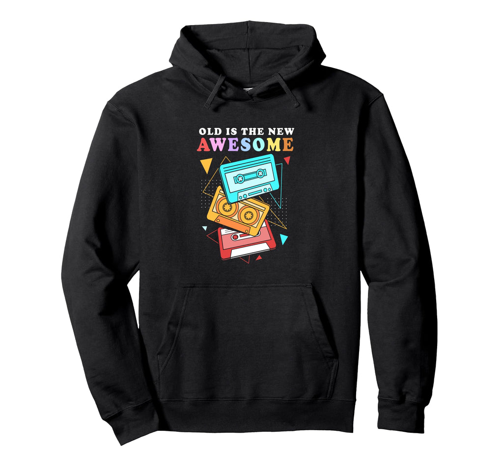 Old Is New Awesome Funny 90S Cassette Hoodie - Minimalist Print for Adults - T-Shirt, Sweatshirt, Hoodie