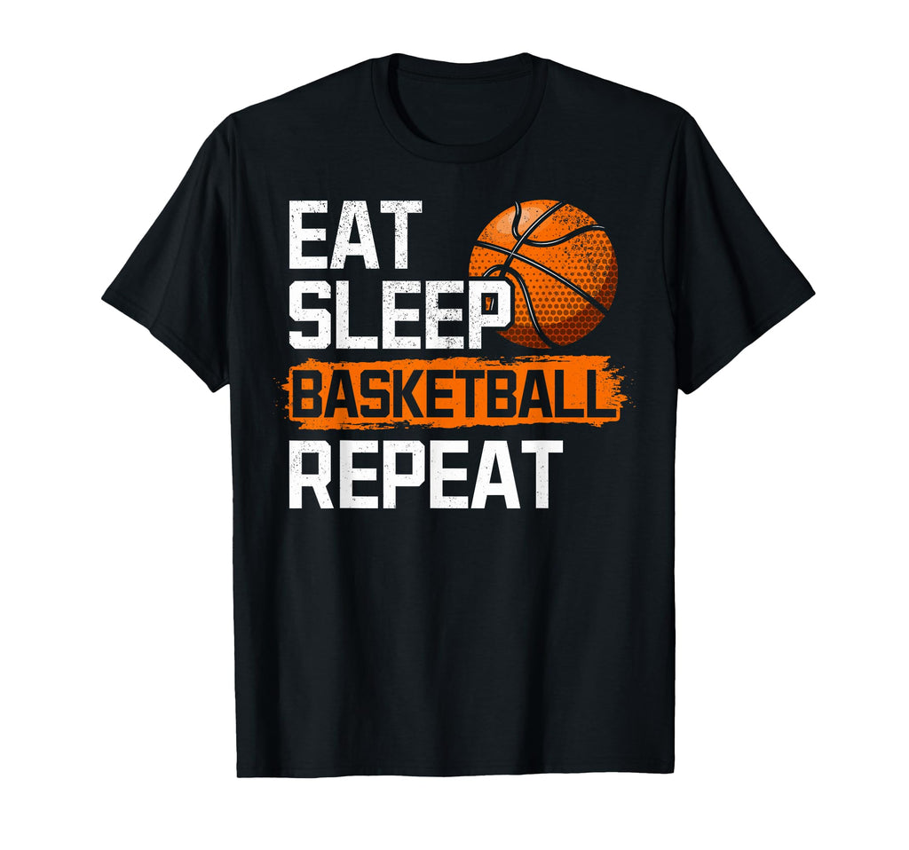 Eat Sleep Basketball Repeat T-Shirt - Casual Everyday Wear for Adults - T-Shirt, Sweatshirt, Hoodie