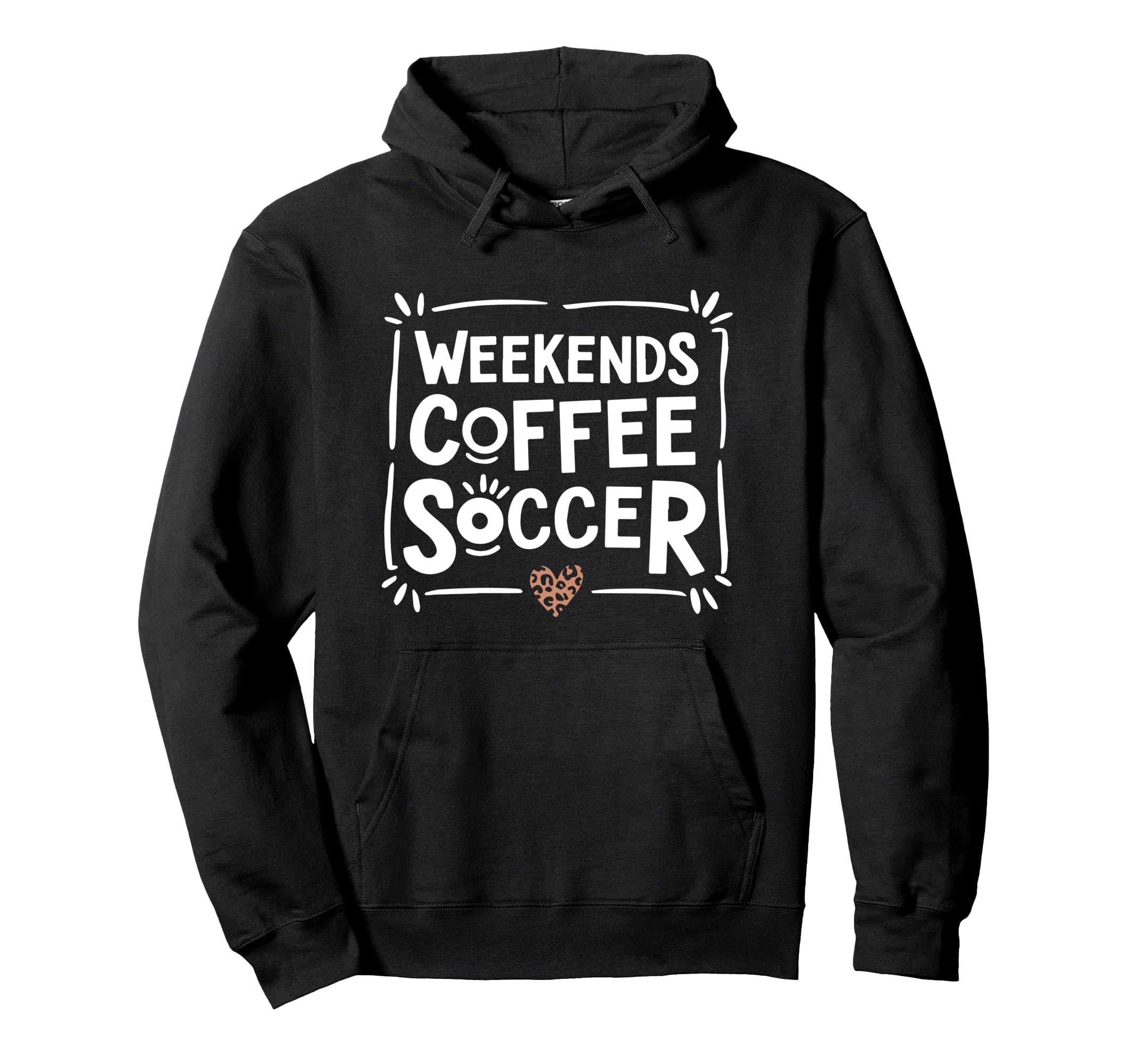Weekends Coffee And Soccer Mom Life Hoodie - Unique Graphic for Adults - T-Shirt, Sweatshirt, Hoodie