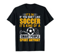 Soccer Lover Soccer Game Its Ok If T-Shirt - Aesthetic Graphic Men Women - T-Shirt, Sweatshirt, Hoodie