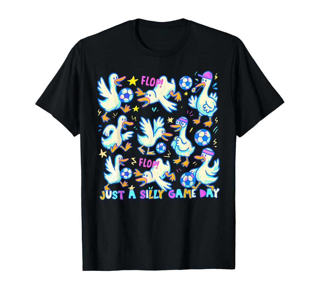 Just Silly Game Day Soccer Mom Player T-Shirt - Streetwear Style Men Women - T-Shirt, Sweatshirt, Hoodie