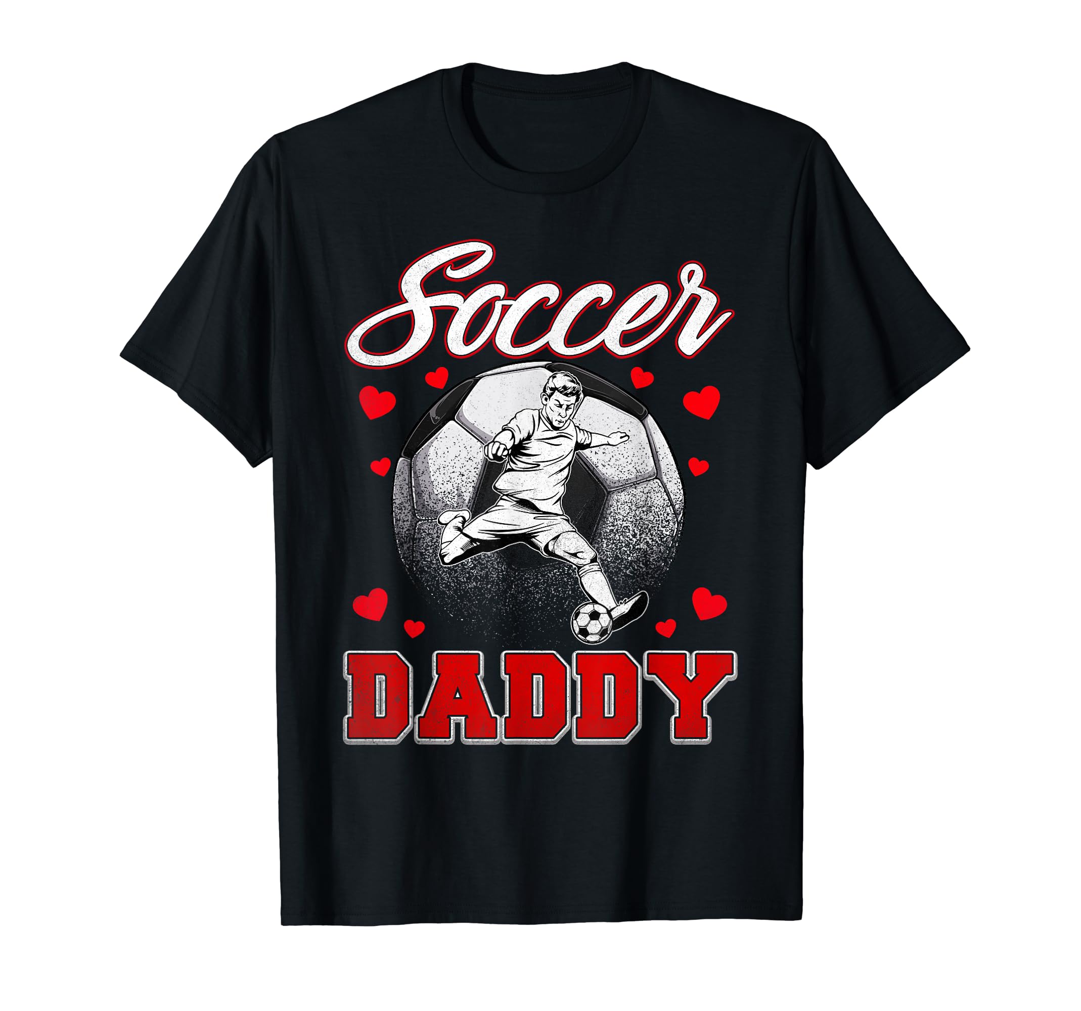Soccer Daddy Family Matching Team T-Shirt - Unique Graphic for Adults - T-Shirt, Sweatshirt, Hoodie