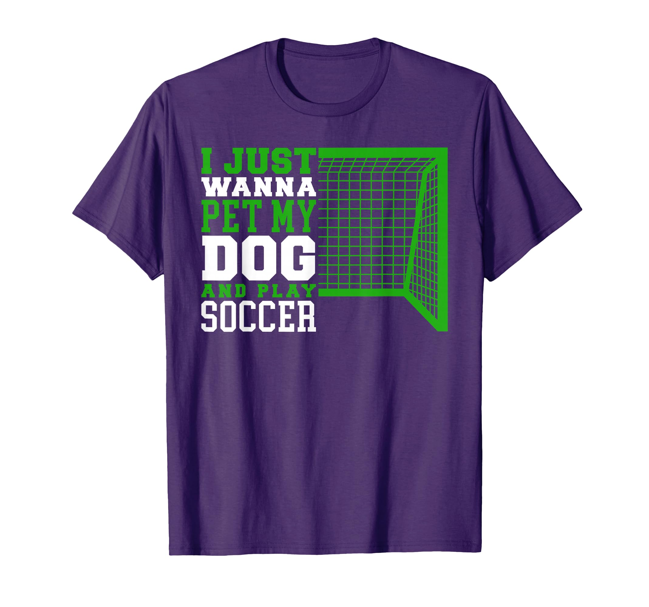 Funny Pet My Dog And Play Soccer T-Shirt - Casual Everyday Wear for Adults - T-Shirt, Sweatshirt, Hoodie