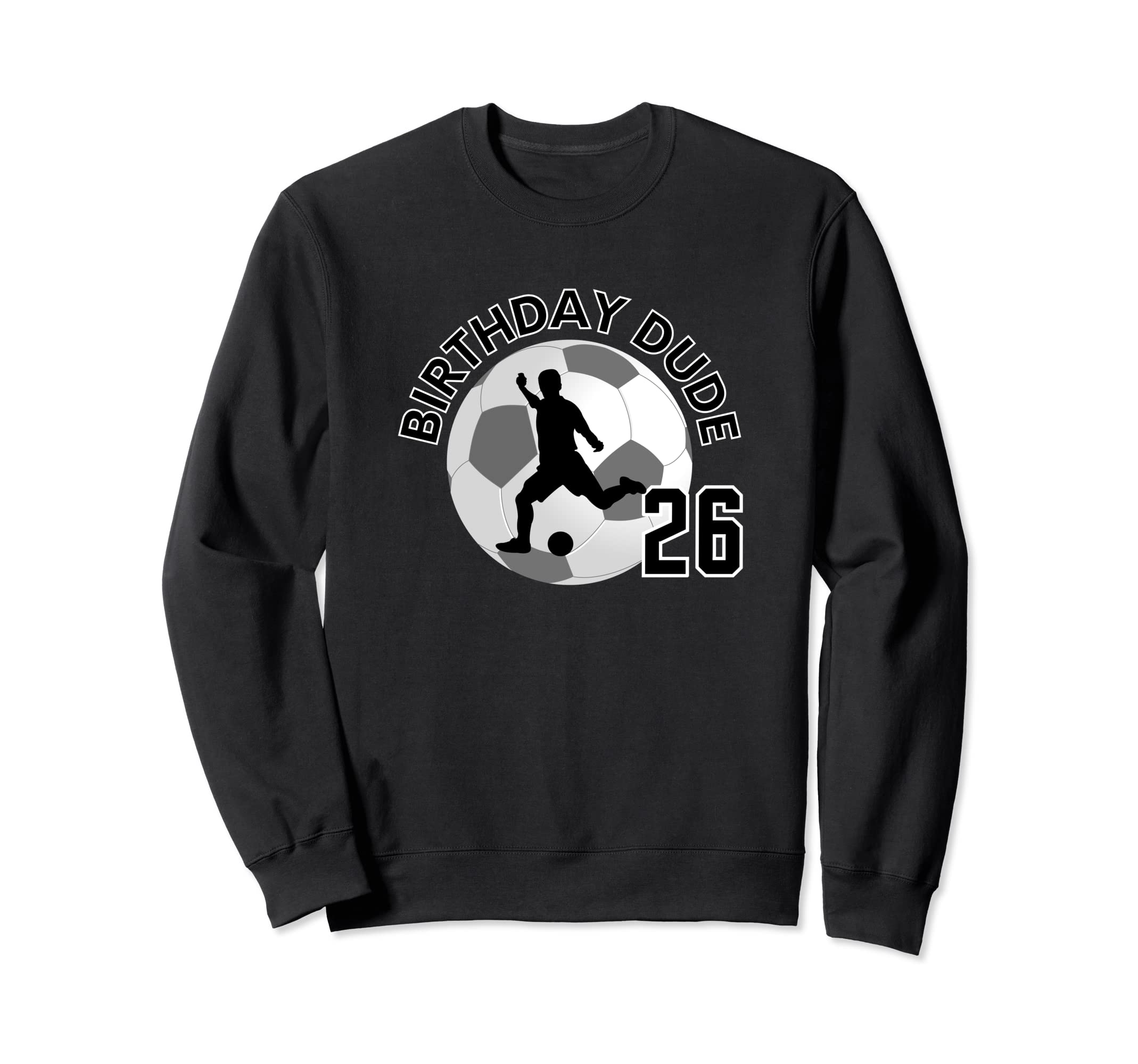 26 Year Old 26Th Birthday Sweatshirt - Casual Everyday Wear for Adults - T-Shirt, Sweatshirt, Hoodie
