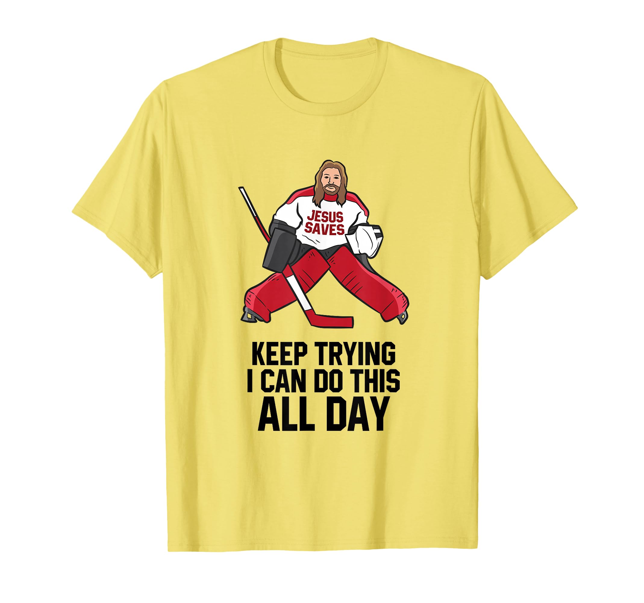 Wintersport Hockey Tees Keep Trying I T-Shirt - Trendy Graphic for Adults - T-Shirt, Sweatshirt, Hoodie