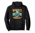 Roller Skates Wheels Before Heels Hoodie - Custom Art Print for Adults - T-Shirt, Sweatshirt, Hoodie