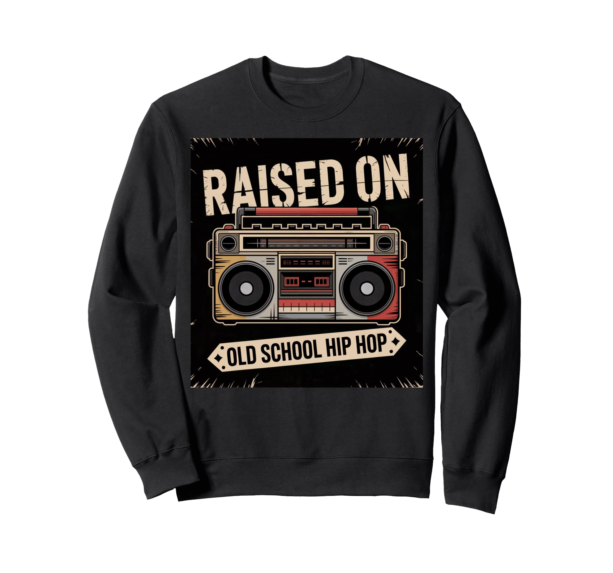 90S Hip Hop Boombox Music Old Sweatshirt - Casual Everyday Wear Unisex - T-Shirt, Sweatshirt, Hoodie