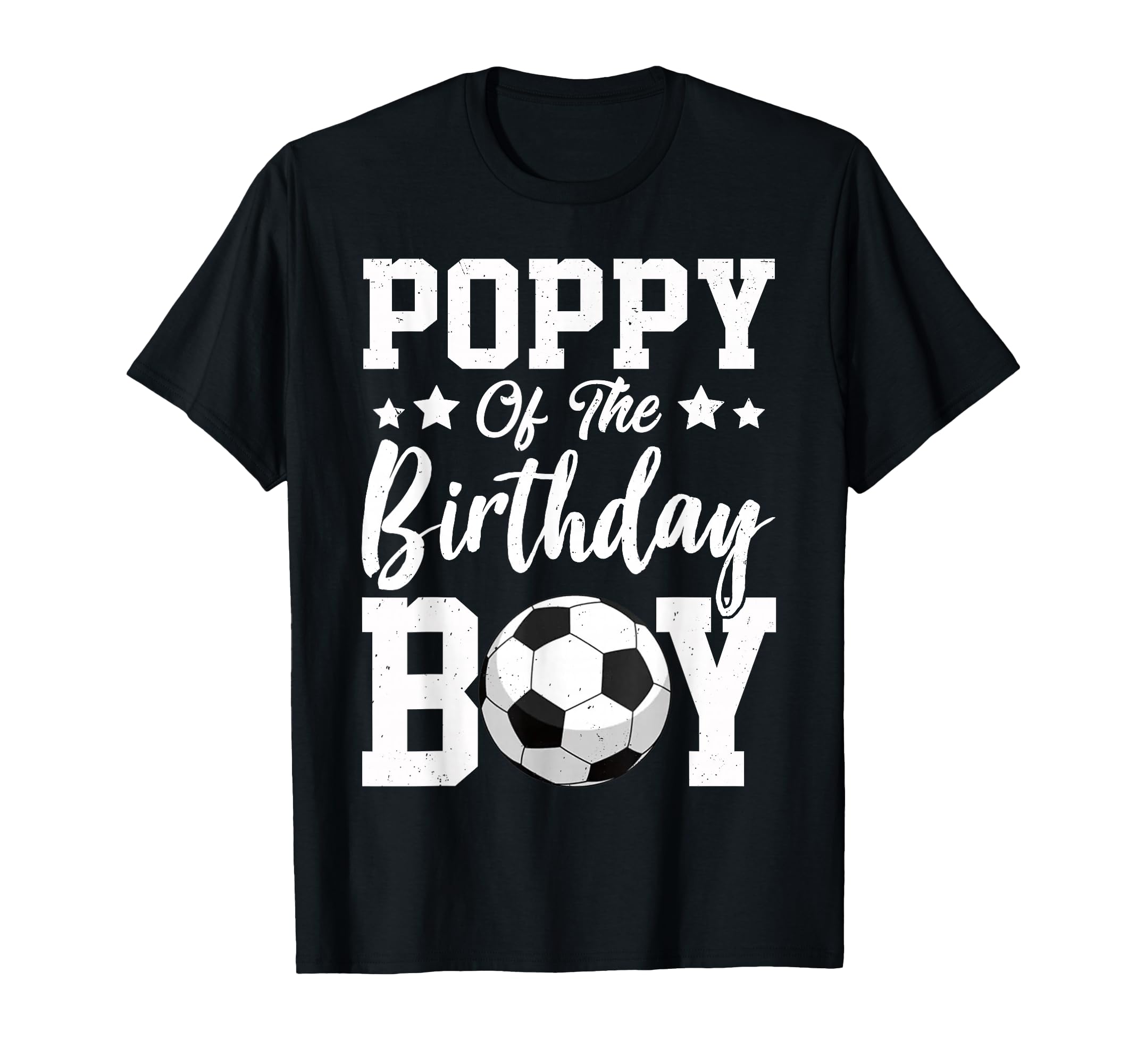 Poppy Birthday Soccer Matching Family T-Shirt - Trendy Graphic for Adults - T-Shirt, Sweatshirt, Hoodie