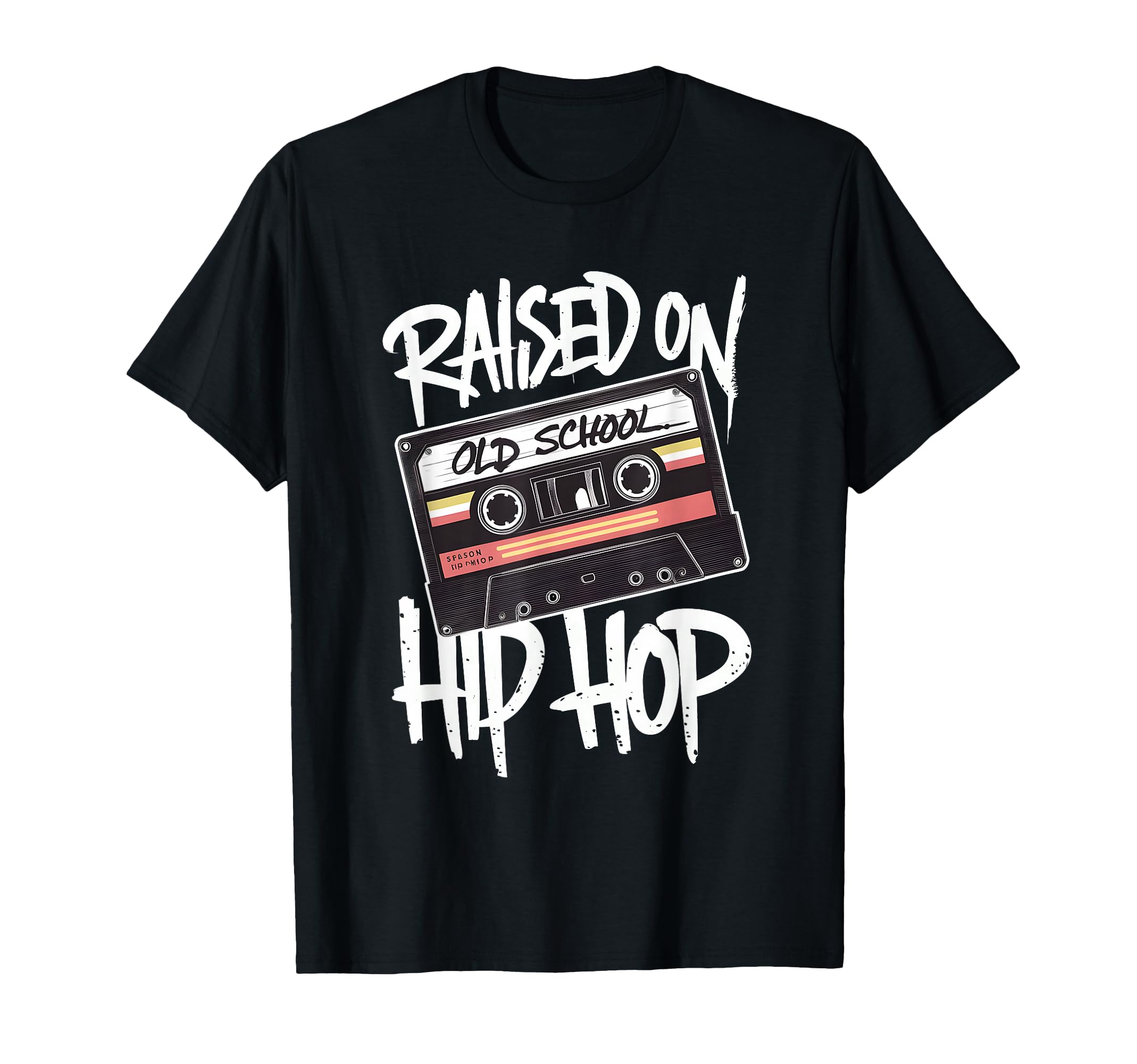 Raised Old School Hip Hop T-Shirt - Casual Everyday Wear for Adults - T-Shirt, Sweatshirt, Hoodie