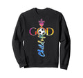 Religious Jesus Soccer Child God Soccer Sweatshirt - Trendy Graphic Unisex - T-Shirt, Sweatshirt, Hoodie