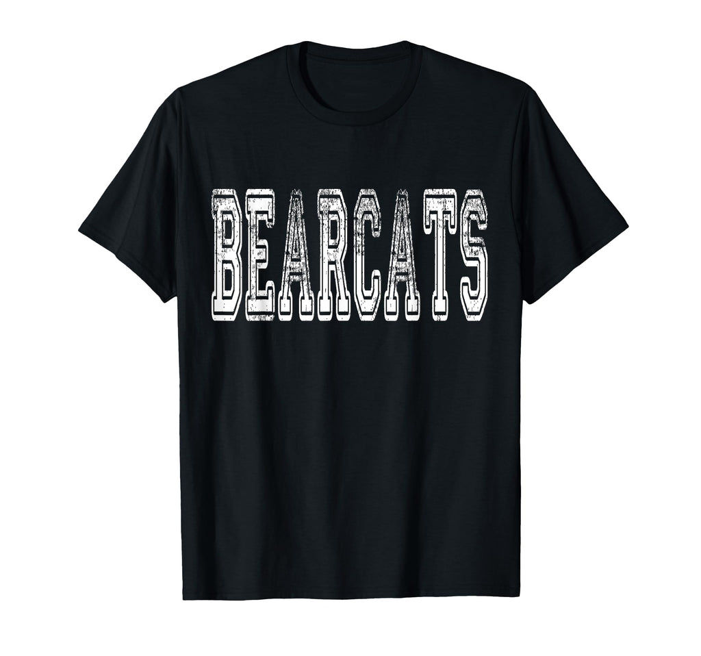 Bearcats Mascot Distressed School T-Shirt - Novelty Apparel Men Women - T-Shirt, Sweatshirt, Hoodie