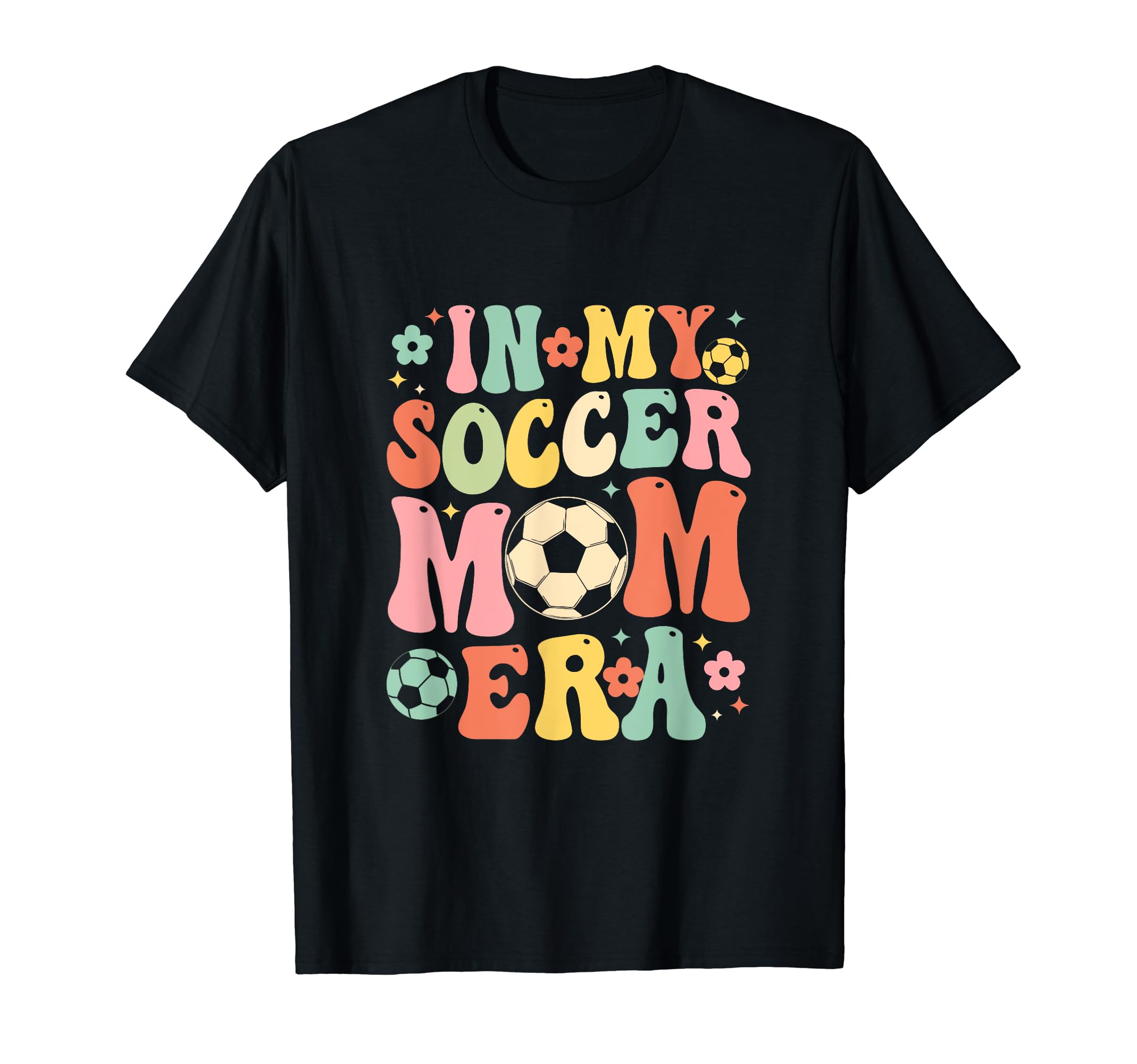My Soccer Mom Era T-Shirt - Trendy Graphic Men Women - T-Shirt, Sweatshirt, Hoodie
