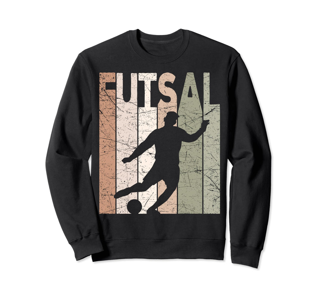 Futsal Indoor Soccer Futsal Sweatshirt - Casual Everyday Wear Men Women - T-Shirt, Sweatshirt, Hoodie